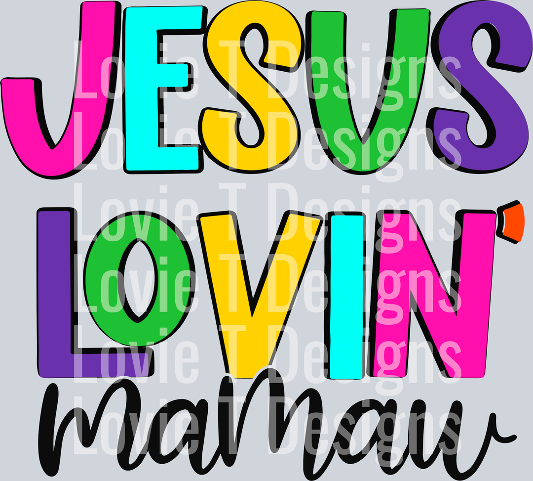 Jesus Lovin Mamaw