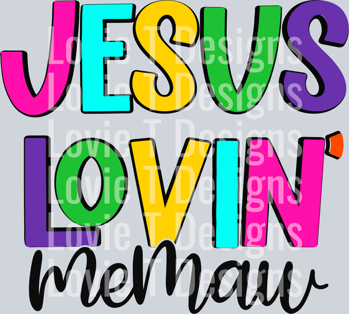 Jesus Lovin Memaw