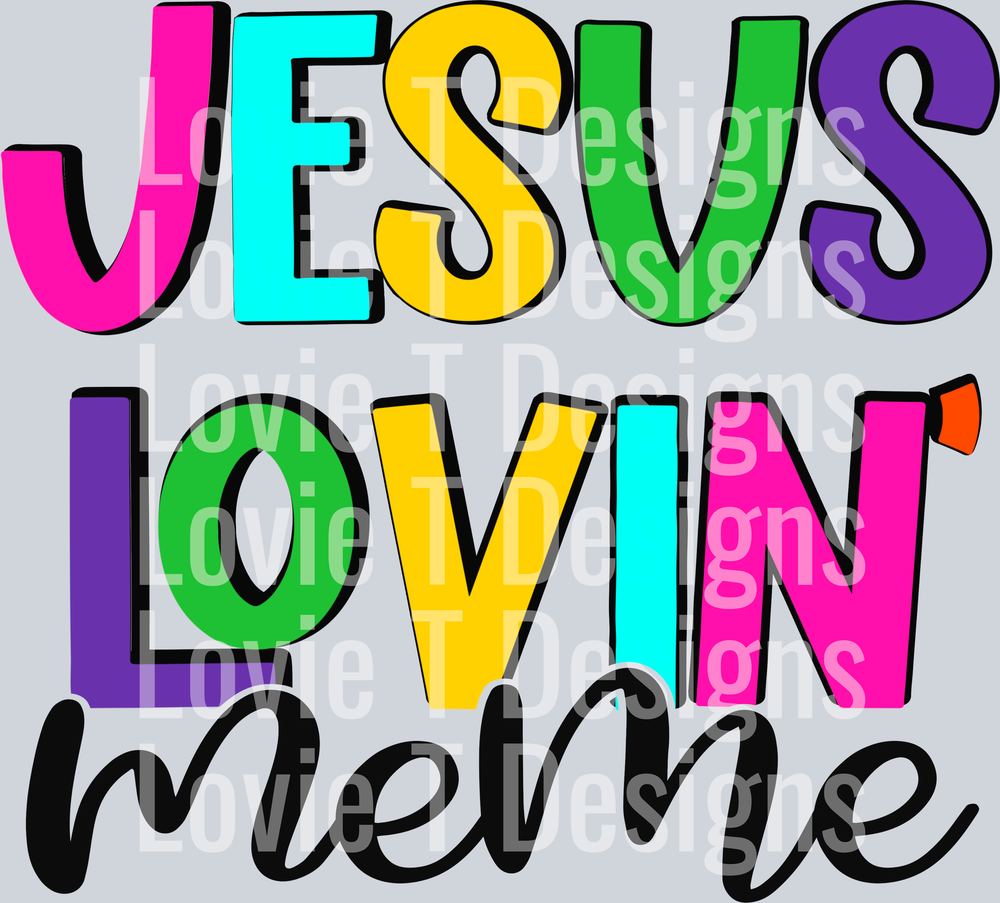 Jesus Lovin Meme