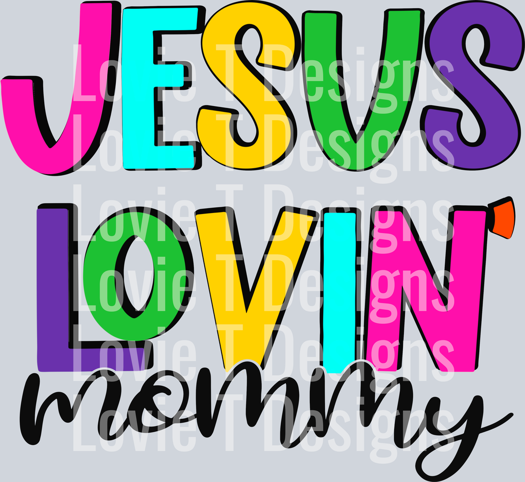 Jesus Lovin Mommy