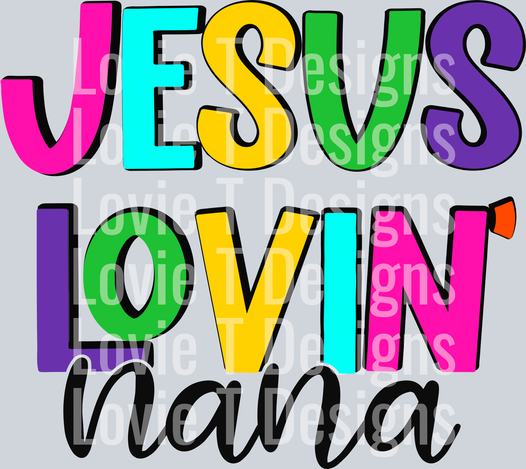 Jesus Lovin Nana