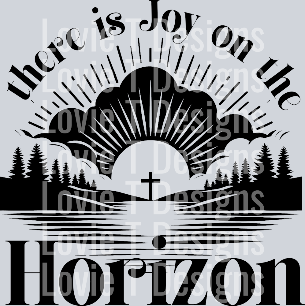 Joy on the Horizon - black