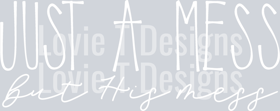 Just A Mess but His Mess White