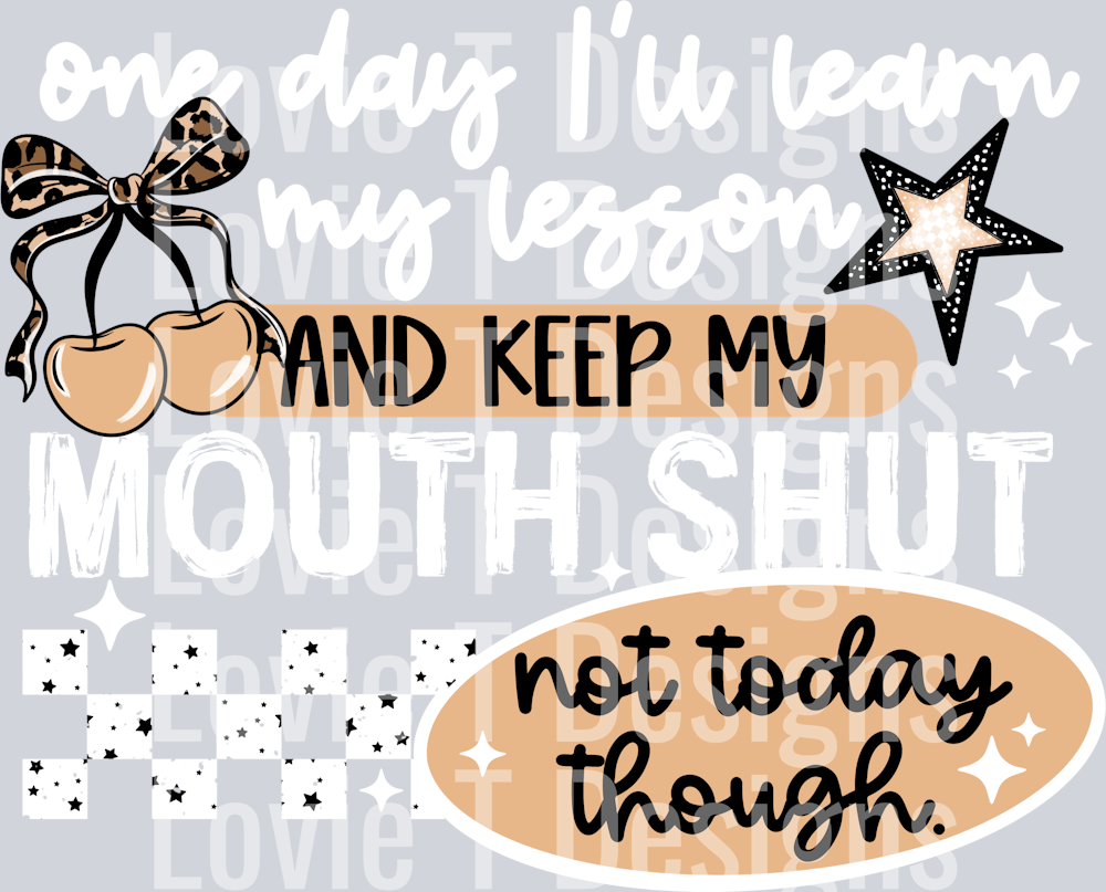 Keep_My_mouth_Shut_White_Words