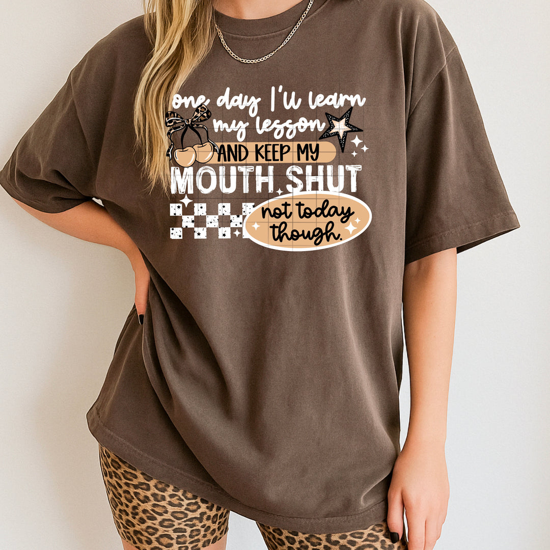 KEEP MY MOUTH SHUT WHITE WORDS