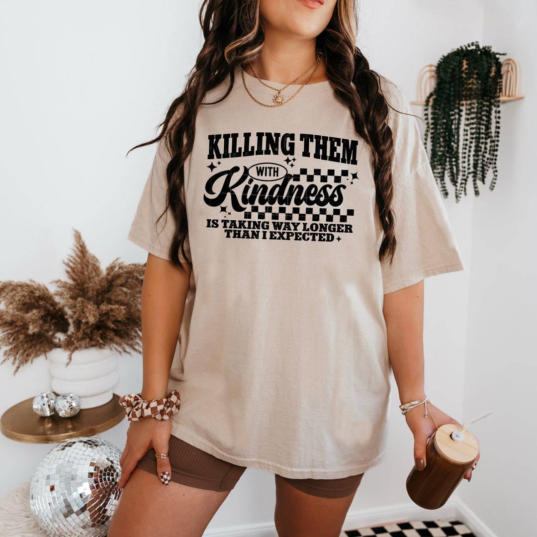 Killing Them with Kindness Single Color Black DTF transfer design – image 1