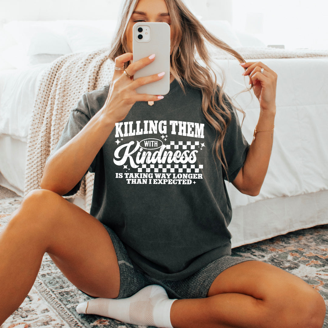 Killing Them with Kindness Single Color White DTF transfer design – image 1