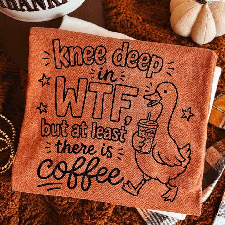 KNEE DEEP IN WTF BLACK mockup