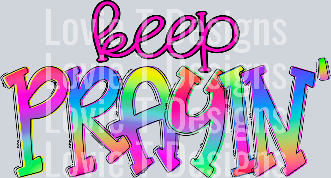Keep Prayin