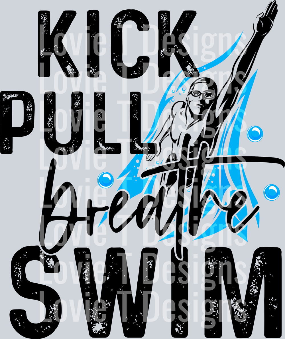 Kick Pull Breathe Swim