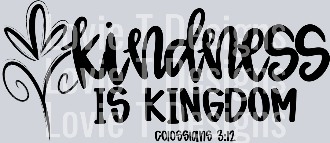 Kindness is Kingdom