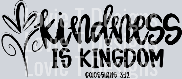Kindness is Kingdom