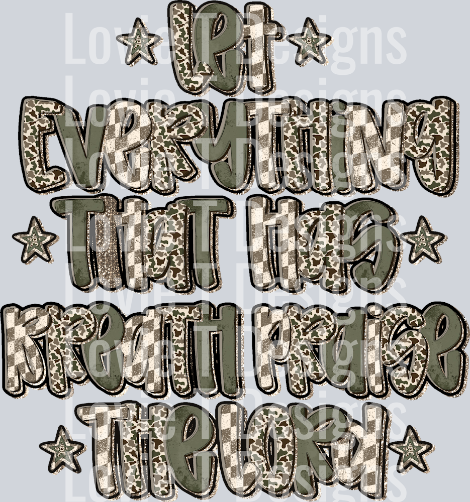 Let everything praise the Lord