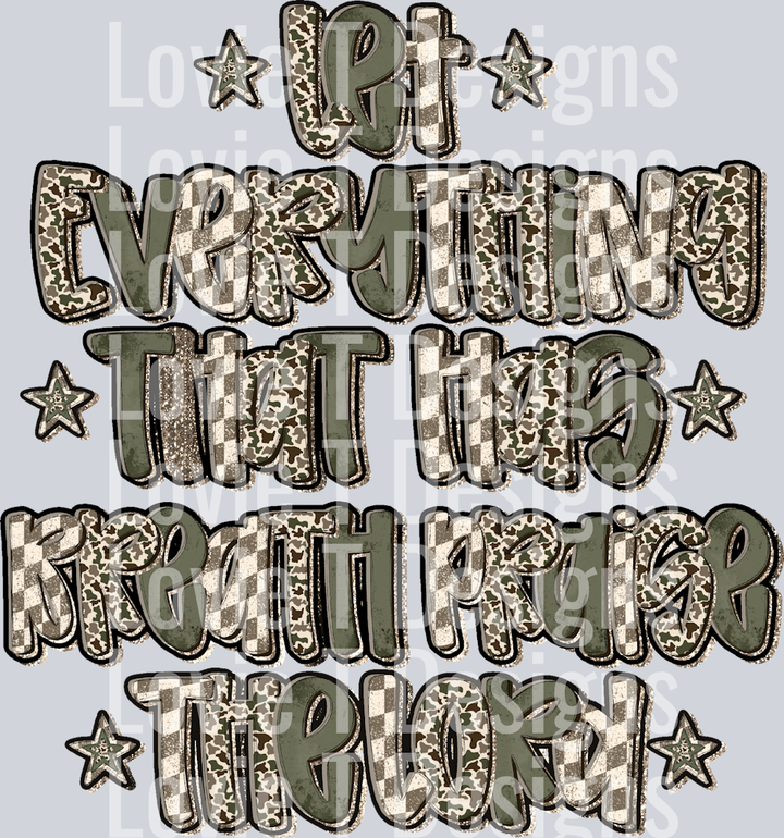 Let everything praise the Lord