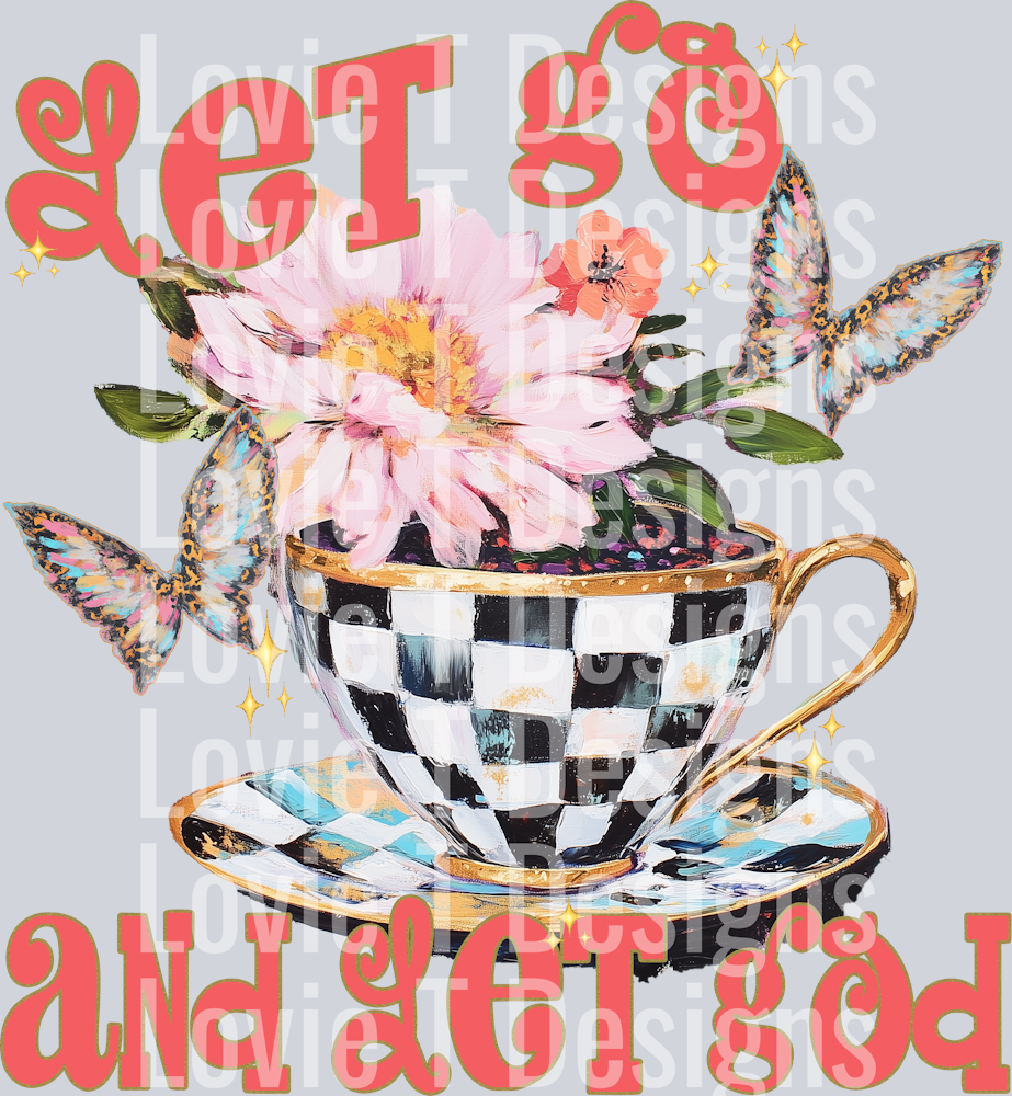 LET GO AND LET GOD