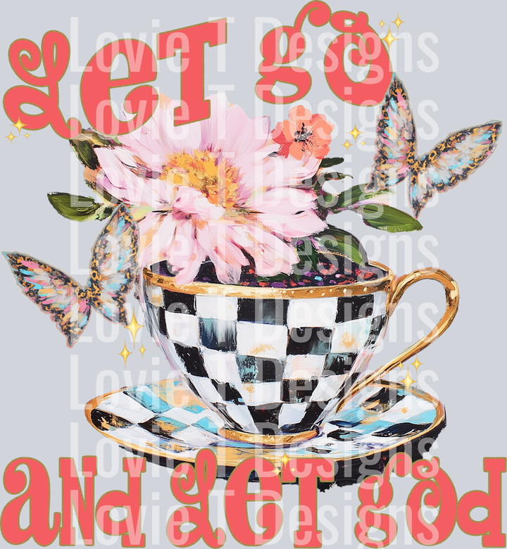 LET GO AND LET GOD