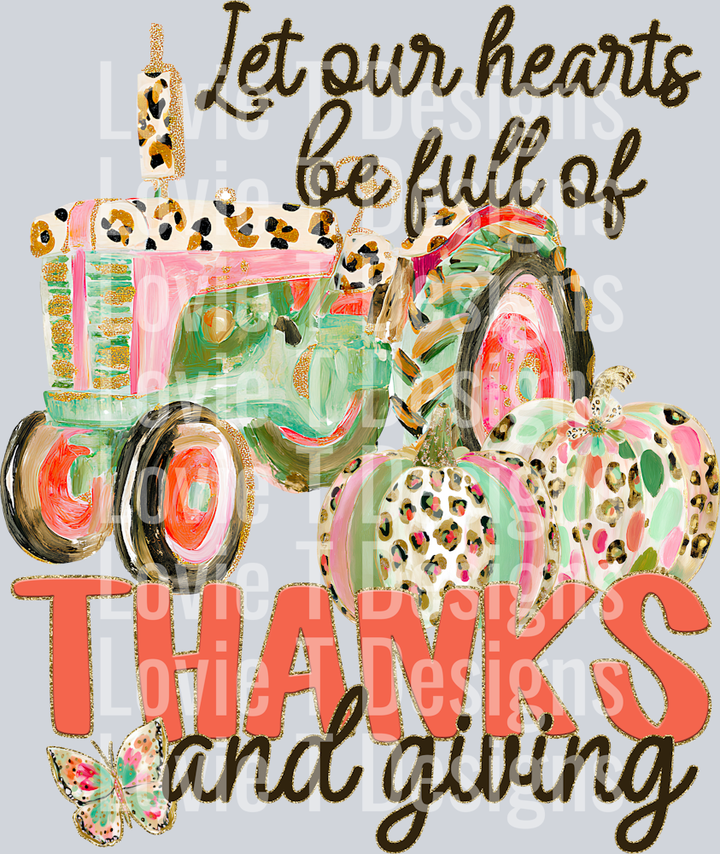 LET OUR HEARTS BE FULL OF THANKS AND GIVING