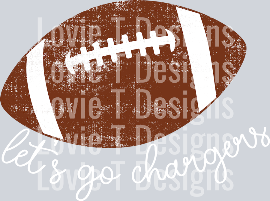 LETS GO CHARGERS FOOTBALL