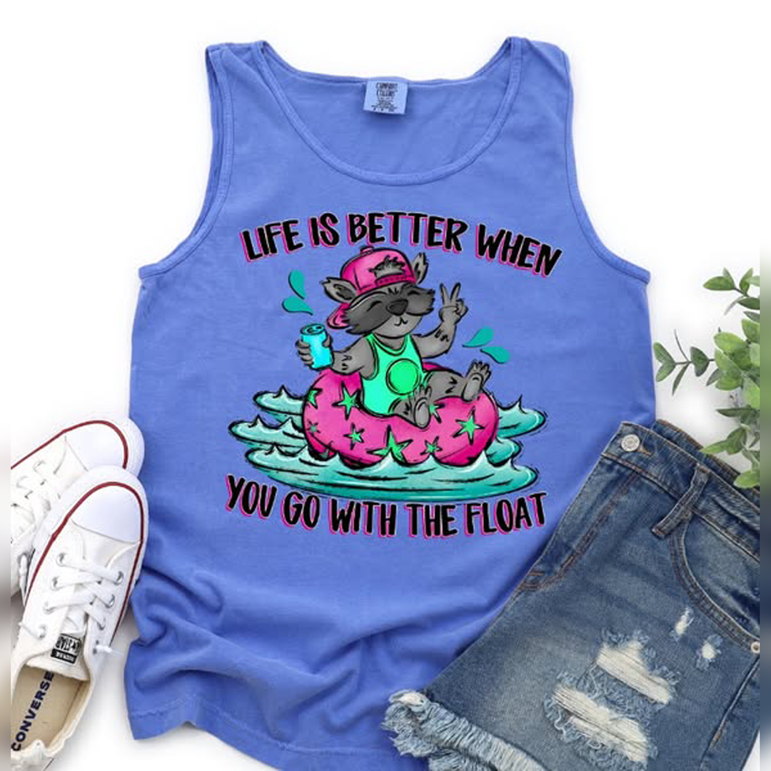 Life is Better When You Go with the Float Pink – DTF Transfer – product image