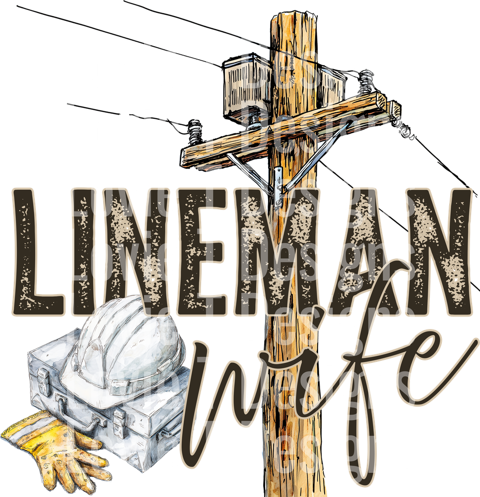 LINEMAN WIFE