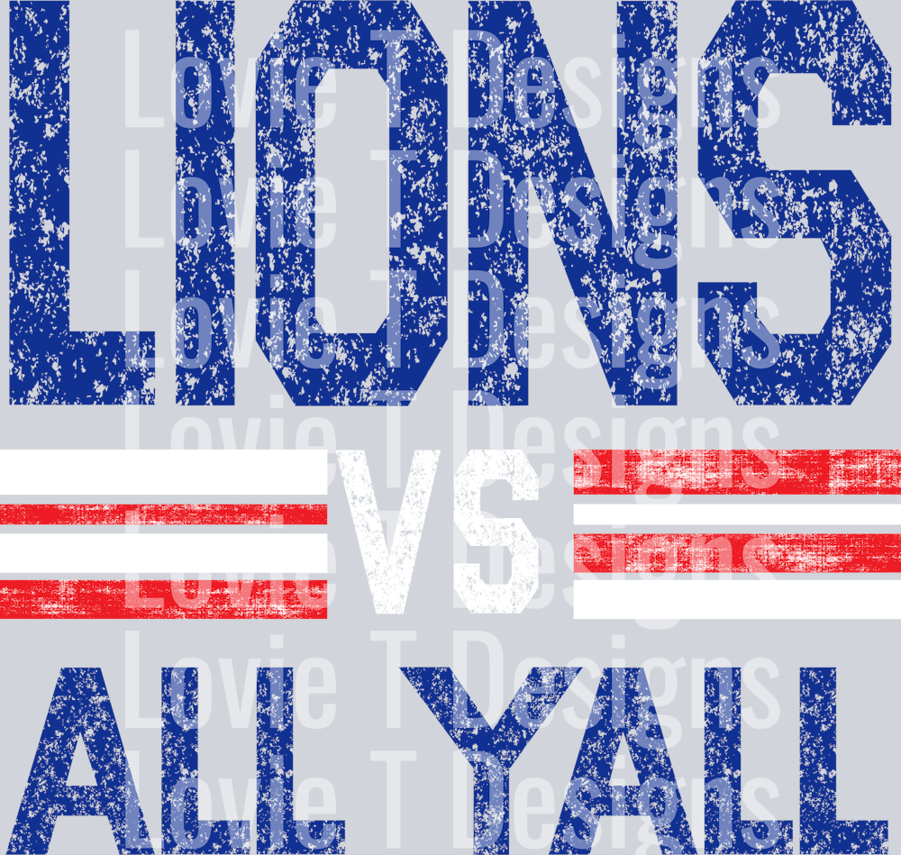 LIONS ROYAL AND RED VS ALL YALL