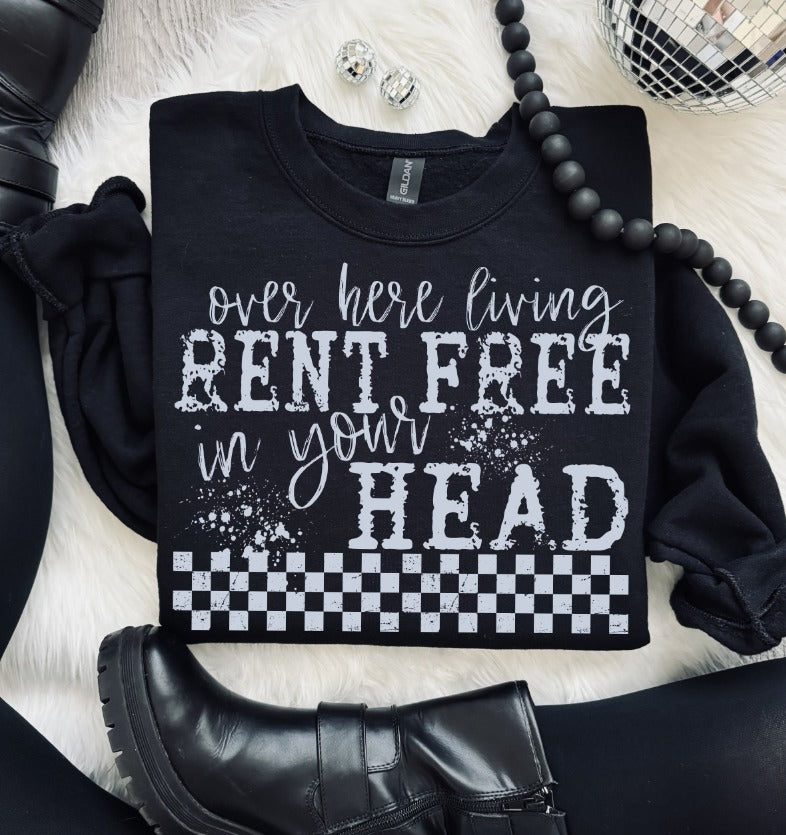 LIVING RENT FREE IN YOUR HEAD