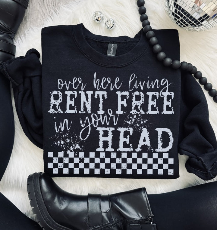 LIVING RENT FREE IN YOUR HEAD