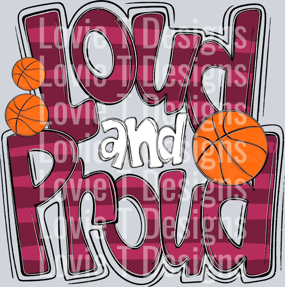 Loud and Proud Doodle Basketball Maroon