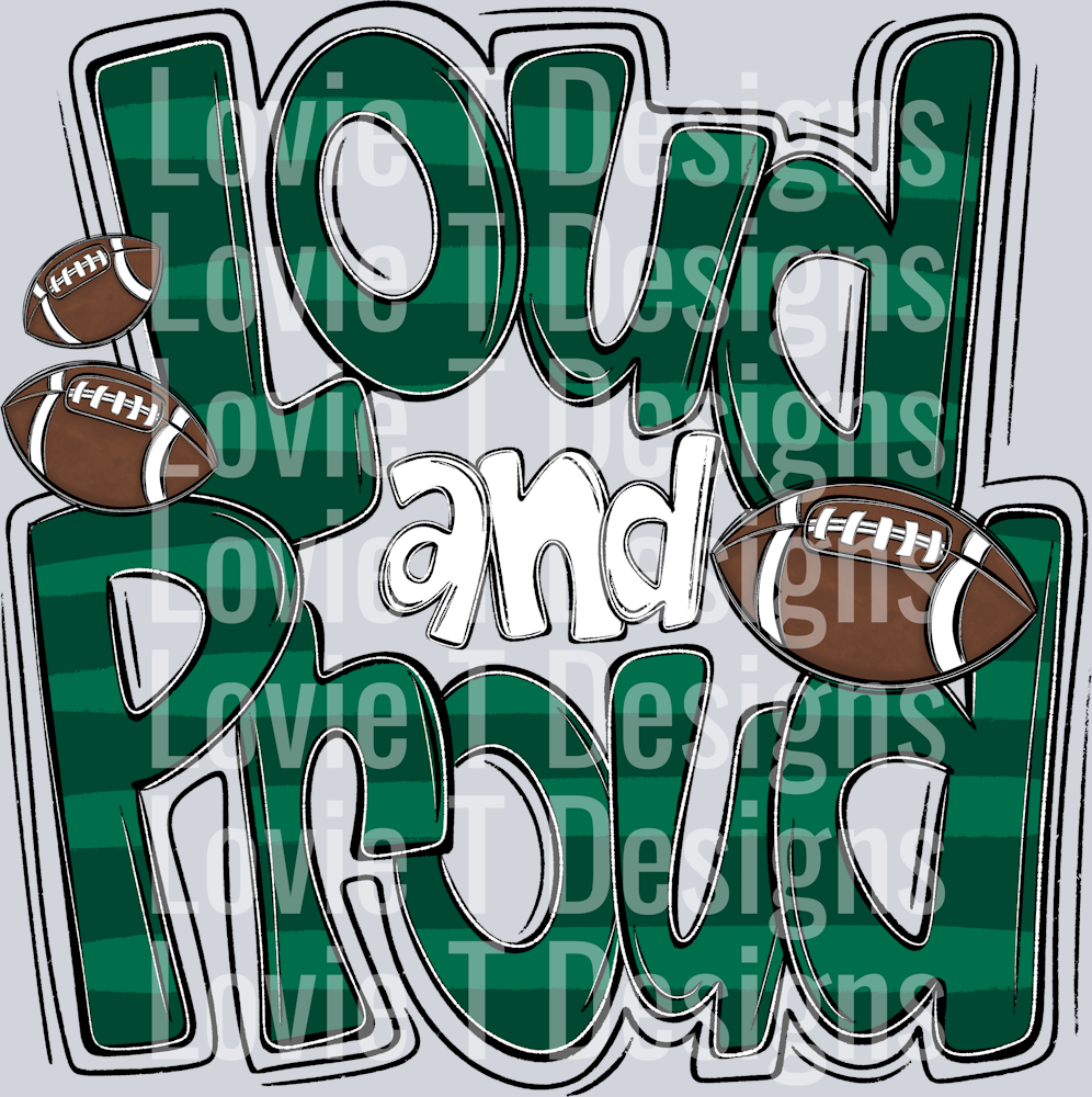 Loud and Proud Doodle Football Dk Green