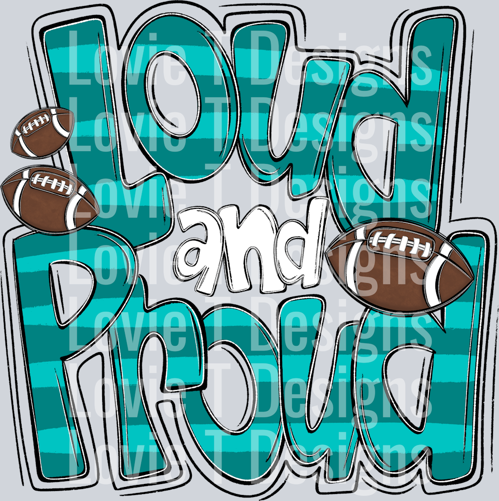 Loud and Proud Doodle Football Teal