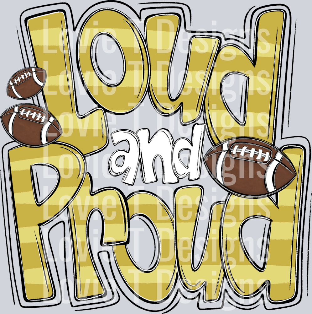 Loud and Proud Doodle Football Vegas Gold