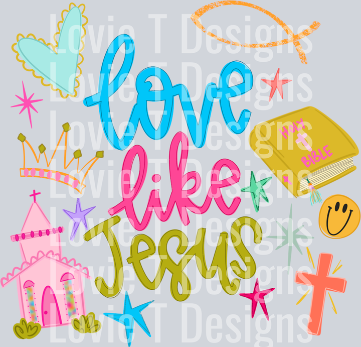 LOVE LIKE JESUS