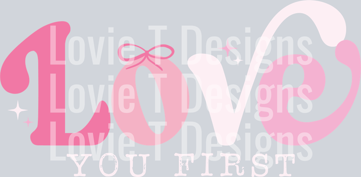Love You First