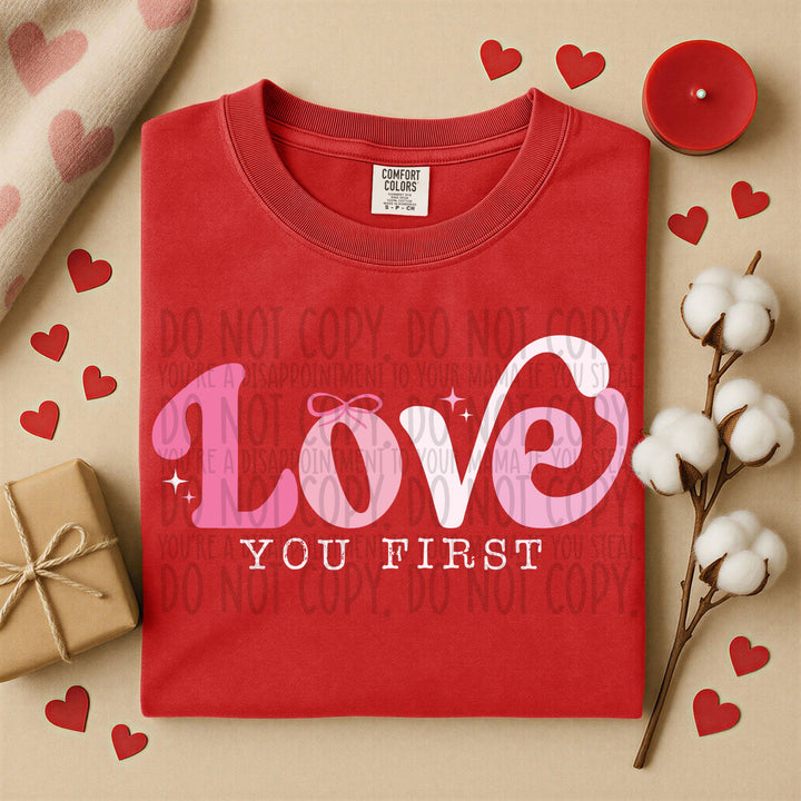 LOVE YOU FIRST