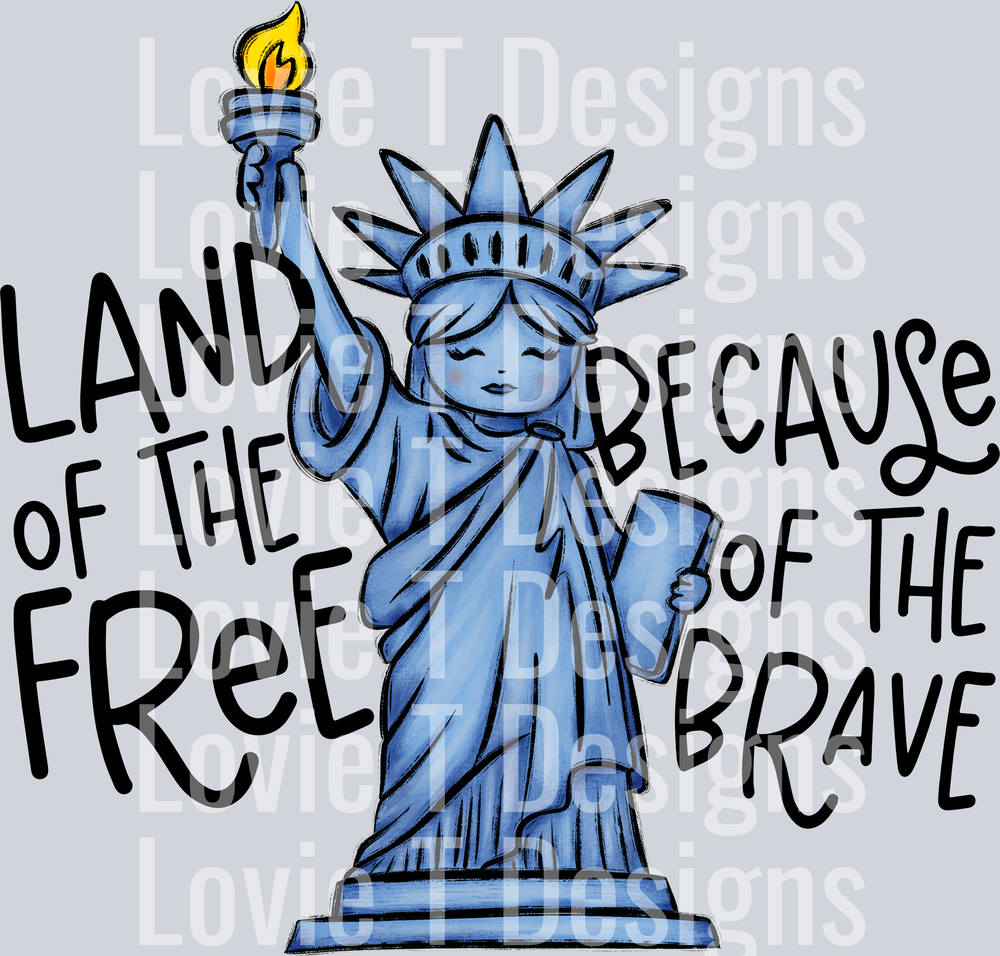 Land Of The Free Lady Liberty