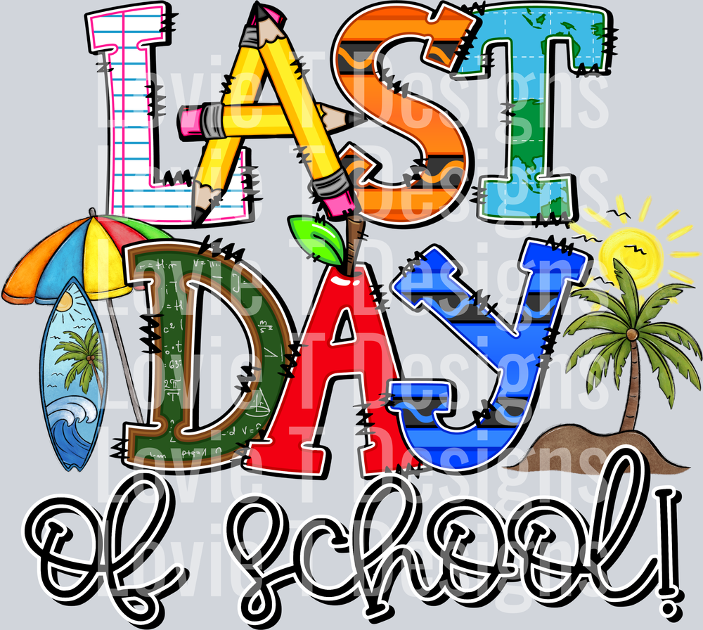 Last Day Of School