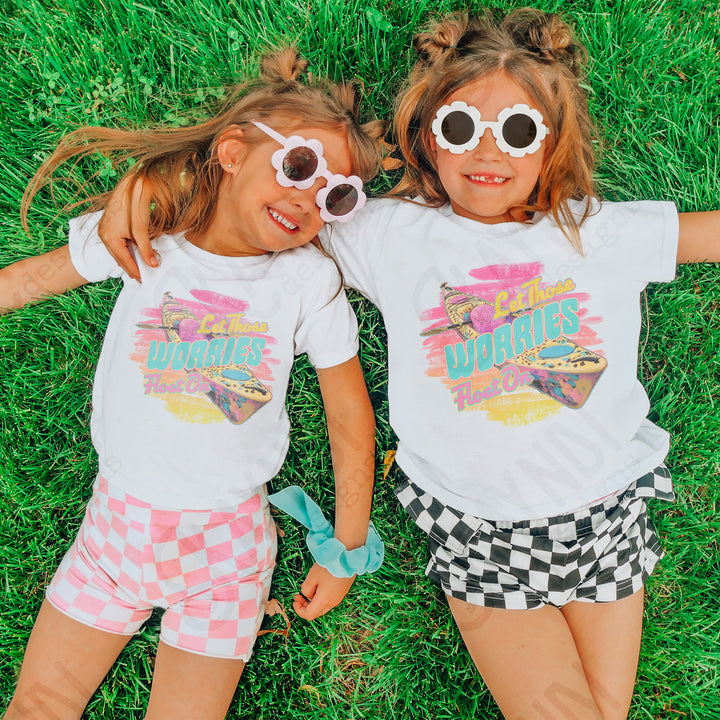 LET THOSE WORRIES FLOAT ON