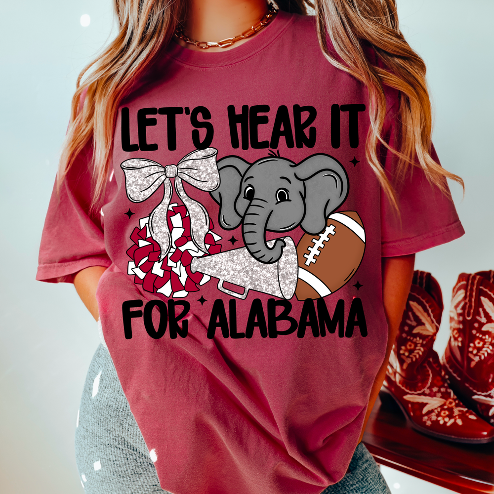 LETS HEAR IT FOR ALABAMA