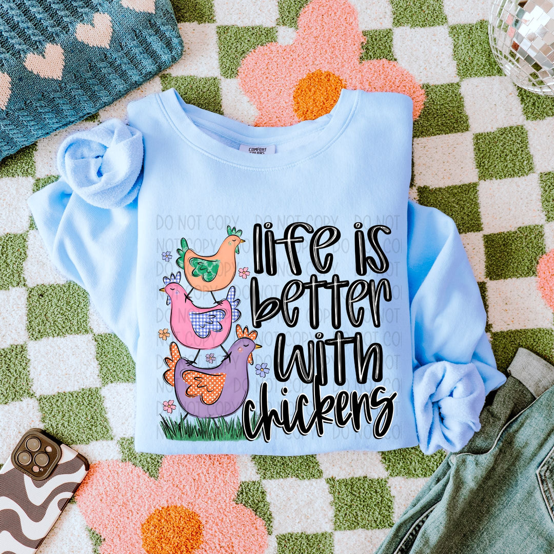 LIFE IS BETTER WITH CHICKENS