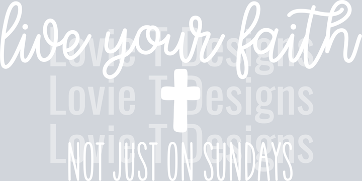Live Your Faith White