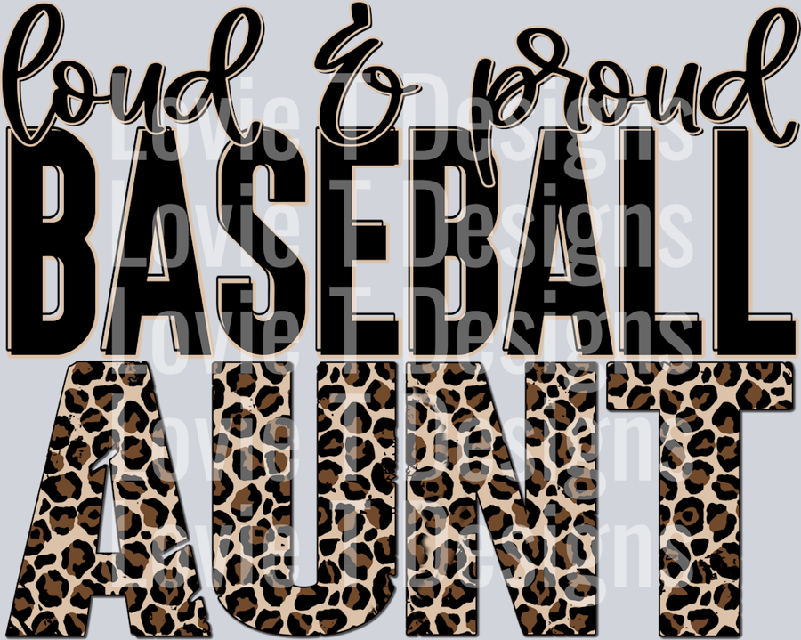 Loud and Proud Baseball Aunt