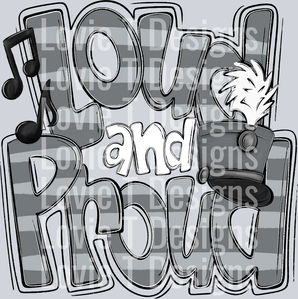 Loud and Proud Doodle Marching Band Dark Gray