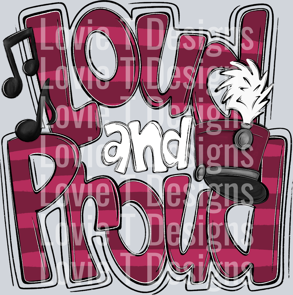 Loud and Proud Doodle Marching Band Maroon