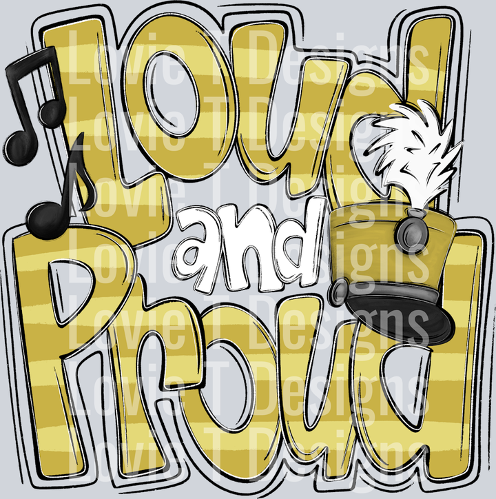 Loud and Proud Doodle Marching Band Vegas Gold