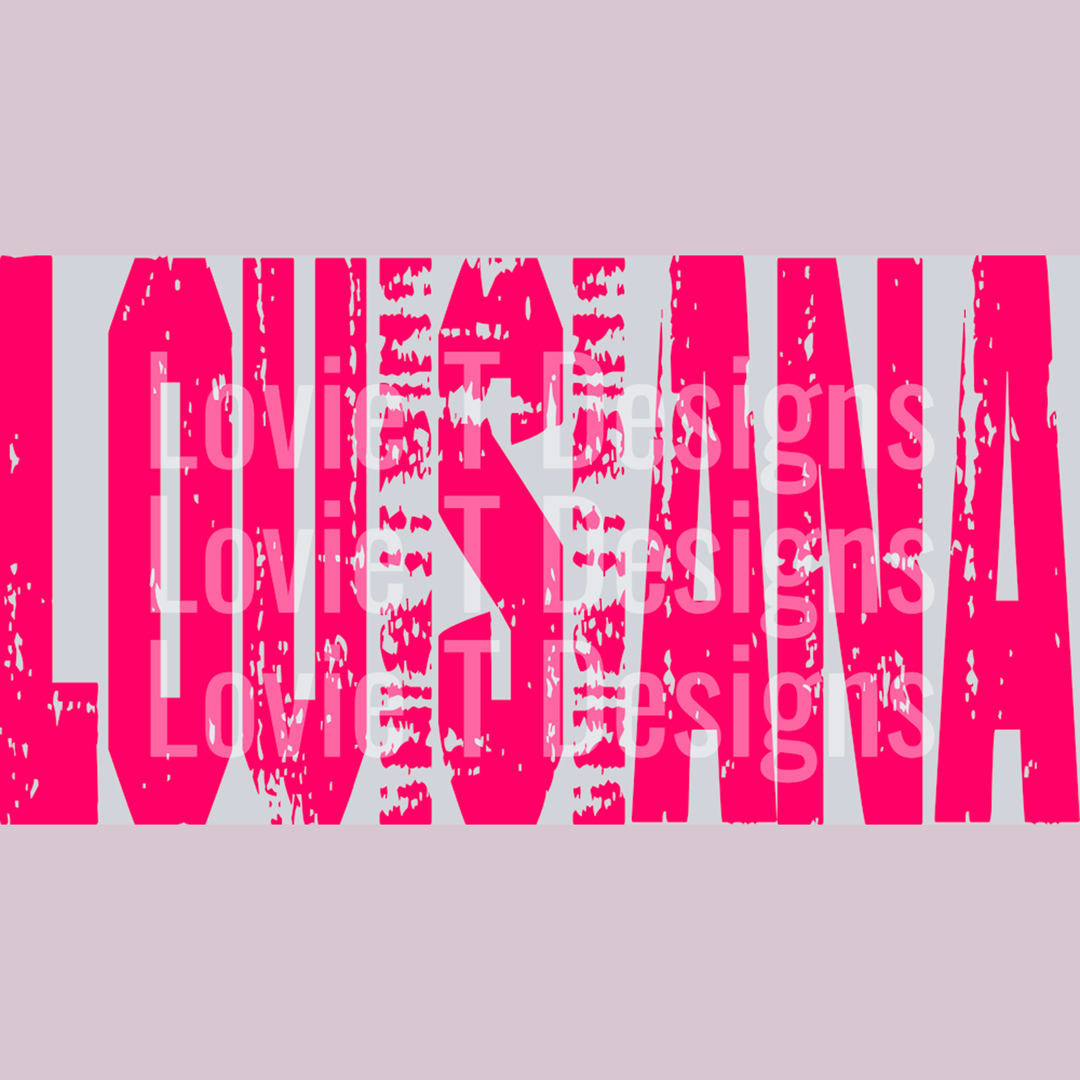 Louisiana Pink Distressed(1) – DTF Transfer