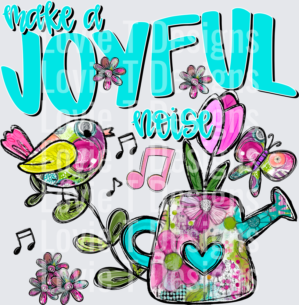 MAKE A JOYFUL NOISE