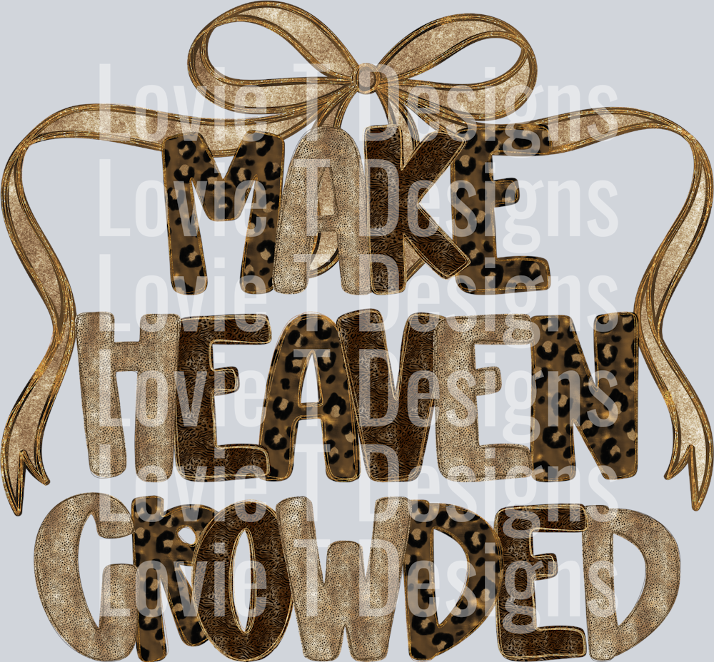 MAKE HEAVEN CROWDED CHEETAH MIX WITH ONE BIG BOW
