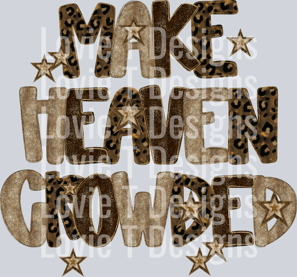 MAKE HEAVEN CROWDED CHEETAH MIX WITH STARS