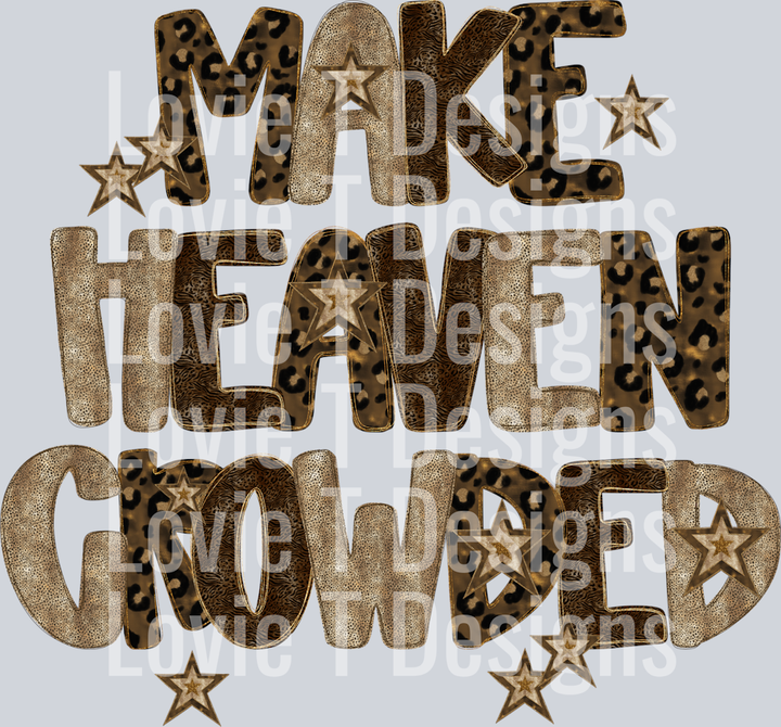 MAKE HEAVEN CROWDED CHEETAH MIX WITH STARS