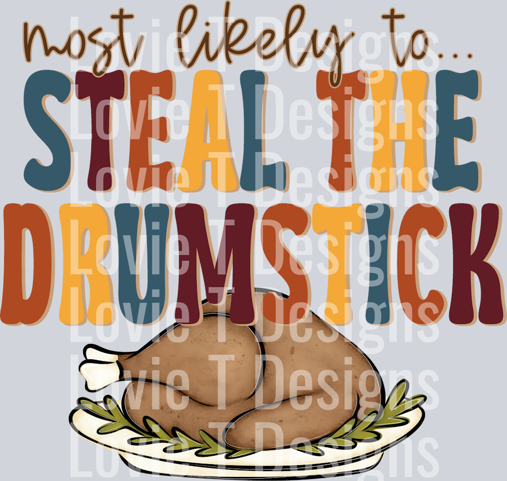 MOST LIKELY TO STEAL THE DRUMSTICK ELEMENT